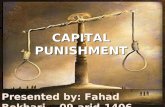 Capital punishment presented by fahad bokhari