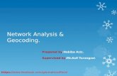 Network analysis and Geocoding.