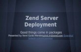 Zend server deployment, 2014 Webinar
