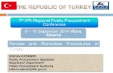 Turkey Presentation, Erkan Ozdemir, PPA, Review and remedies procedures in practice, 7th Regional Public Procurement Conference, Vlora, 9-10 Sept 2014_English