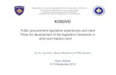 Kosovo Presentation, Ilaz Duli, PPRC, PP Legislative experience, 7th Regional Public Procurement Conference, Vlora, 9-10 Sept 2014_English