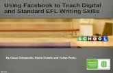 Using Facebook to foster digital writing in young students.