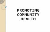 Promoting community health