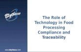 The Role of Technology in Food Processing Compliance and Traceability