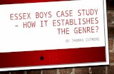 Essex boys case study – how it establishes the genre