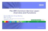 IMS Common Service Layer Overview and Functions - IMS UG May 2013 Boston