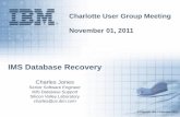 IMS Database Recovery for Charlotte User Group