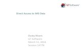 Direct Access to IMS Data - IMS Phoenix UG- June 19th 2014