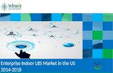 Enterprise Indoor LBS Market in the US 2014-2018