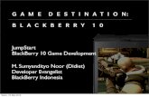 Game Developer Gathering : BlackBerry 10 Game Destination, Unity and Other tools