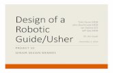 Design of a Robotic Guide/Usher