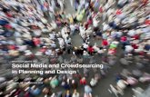 Social Media and Crowdsourcing in Planning and Design