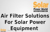 Air Filter Solutions For Solar Power Equipment