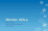 Winter ADLs (Activities of Daily Living)