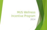 MUS Wellness Incentive Program