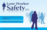 LONE WORKER SAFETY Conference 2014 | Olympia London | Tuesday 25th November 2014