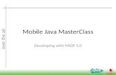 "MIDP 3.0 Master Class"