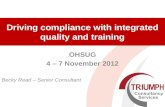 OHSUG 2012 presentation - SmartHelp - Driving compliance with integrated quality & training