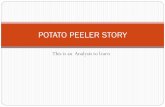 Potato peeler story