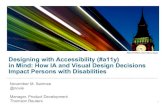 Designing with Accessibility in Mind: How IA and Visual Design Decisions Impact Persons with Disabilities