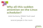 LCE13: Why all this sudden attention on the Linux Scheduler?