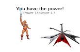 You have the Power Tab!