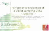 PERFORMANCE EVALUATION OF A DIRECT SAMPLING GNSS RECEIVER