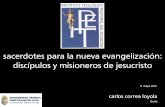 sacerdotes para la nueva evangelización: discípulos y misioneros de jesucristo