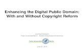 Enhancing the Digital Public Domain - With and Without Copyright Reform