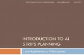 Intro to AI STRIPS Planning & Applications in Video-games Lecture1-Part1