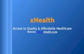xHealth: Quality, Accessible and Affordable Healthcare using Mobile Phone