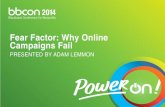 Fear Factor: Why Online Campaigns Fail