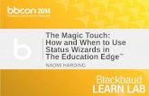 The Magic Touch: How and When to Use Status Wizards in The Education Edge