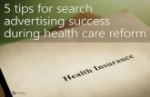 5 Tips for Search Success During Health Care Reform