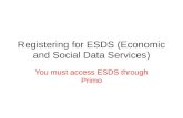 Esds registration for environment