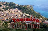 Taormina, walking tour