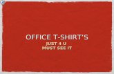 Office t shirt’s