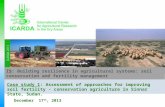T9: Case study 1: Assessment of approaches for improving soil fertility - conservation agriculture in Sinnar State, Sudan.