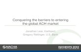 NACHA Payments 2012 - U.S. Bank & Earthport ‘Conquering the Barriers to Entry into the Global ACH Market’