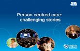 Person-Centred Care: Challenging Stories