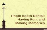 Photobooth rental having fun, and making memories
