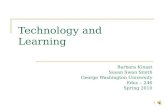 C:\Fakepath\Technology And Learning Kinast & Swan Smith [B]