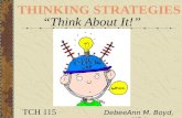 THINKING STRATEGIES: Meta-Cognition, Lateral, Parallel, Critical, Creative & Systems Thinking.