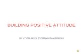 Positive attitude in Corporate life: The National Defence Academy way