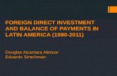 FOREIGN DIRECT INVESTMENT AND BALANCE OF PAYMENTS IN LATIN AMERICA (1990-2011)
