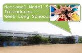 National Model Week Long Schooling