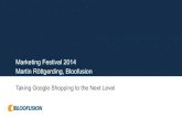 Martin Roettgerding - Taking Google Shopping to the Next Level MKTFEST 2014