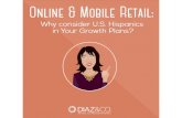 Online & Mobile Retailers: Why Focus on Hispanics to Differentiate and Grow