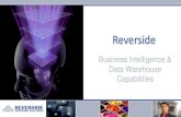 Reverside Business Intelligence and Data Warehousing Capability
