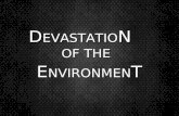 Devastation of the Environment